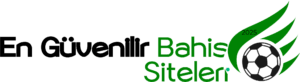 2025-En-Güvenilir-Bahis-Siteleri